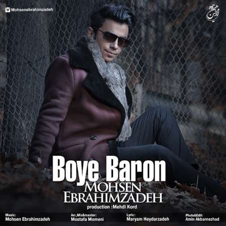 Mohsen Ebrahimzadeh – Boye Baron